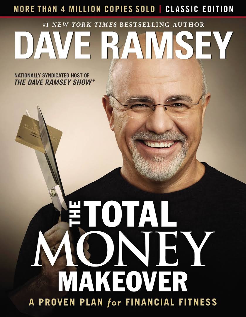 Total Money Makeover Dave Ramsey