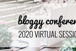 bloggy conference 2020 virtual sessions